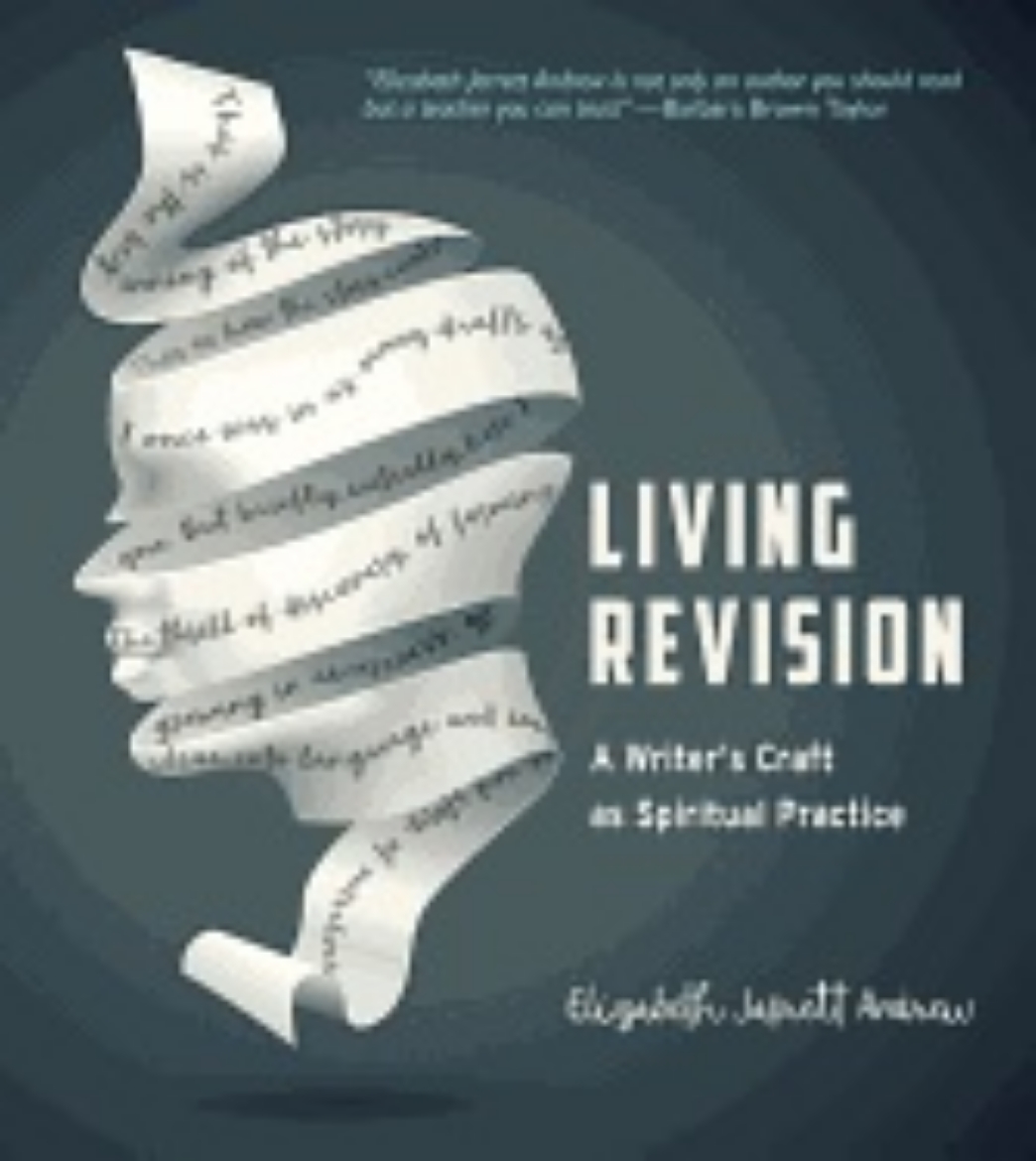 Picture of Living revision - a writers craft as spiritual practice