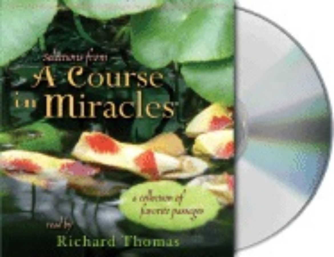 Picture of Selections from a Course in Miracles: Contains Accept This Gift, a Gift of Healing, and a Gift of Peace