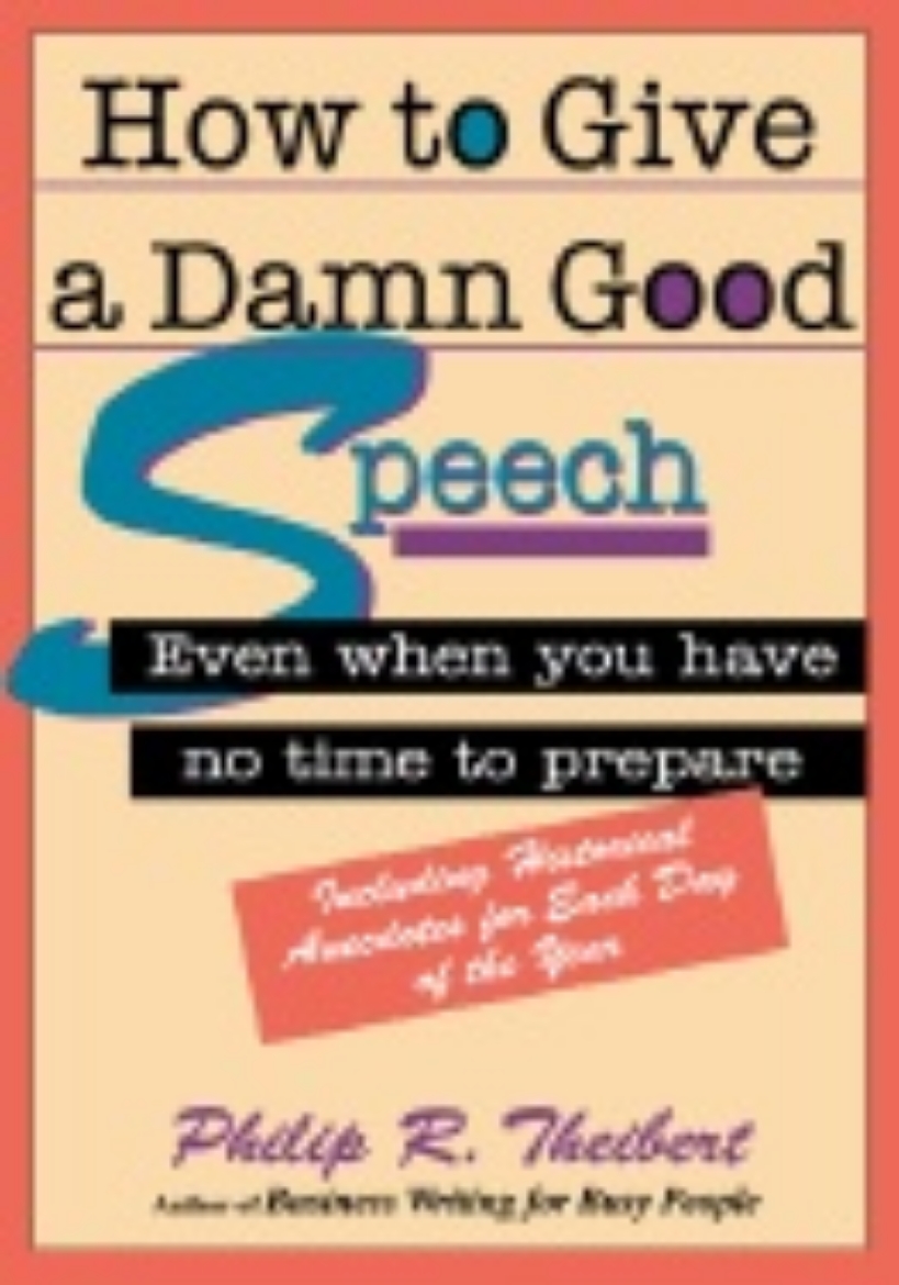 Picture of How To Give A Damned Good Speech