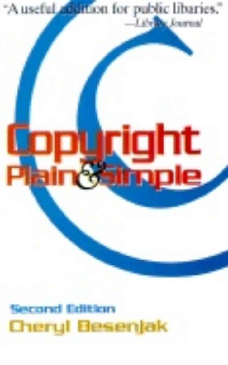 Picture of Copyright Plain And Simple : Second Edition