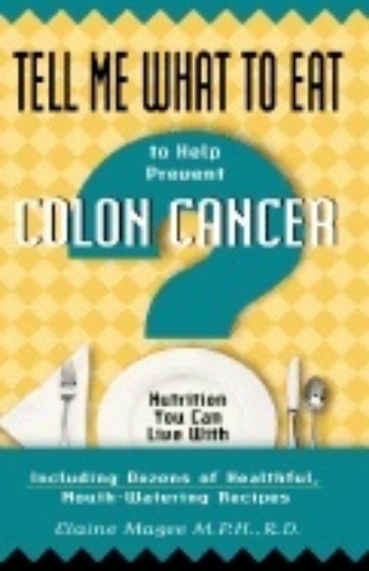 Picture of Tell Me What To Eat To Help Prevent Colon Cancer