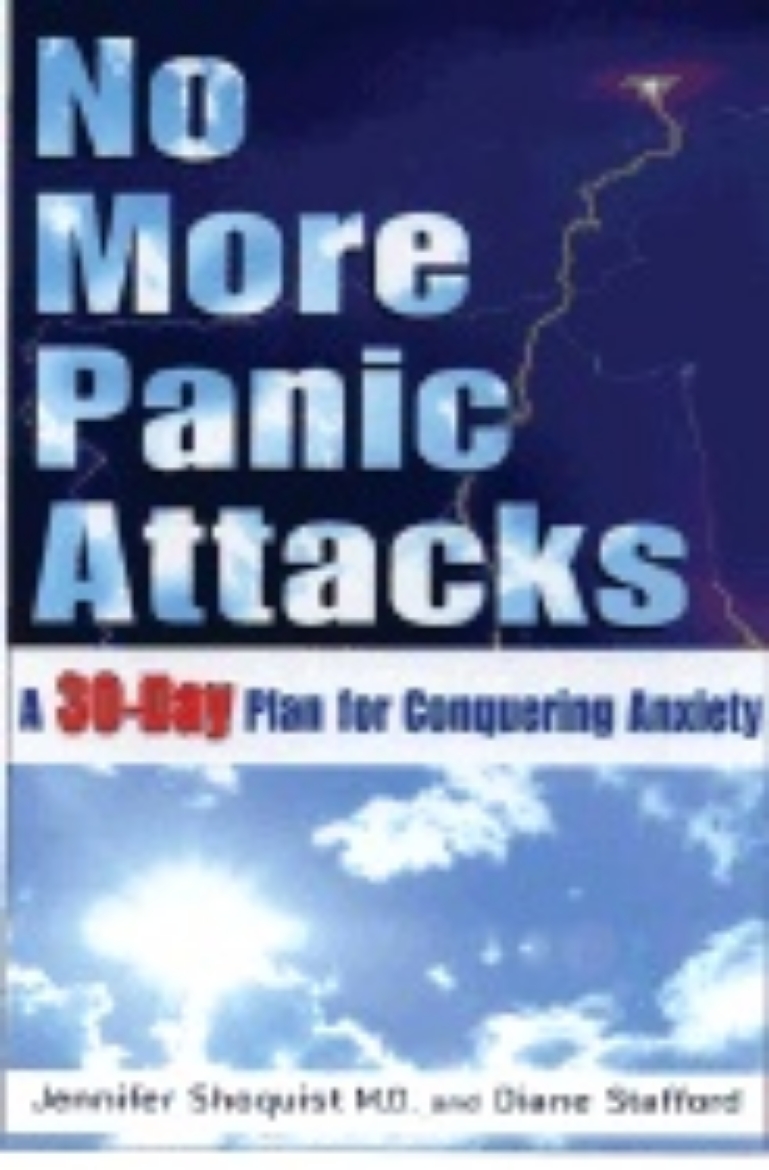 Picture of No More Panic Attacks : A 30 Day Plan for Conquering Anxiety