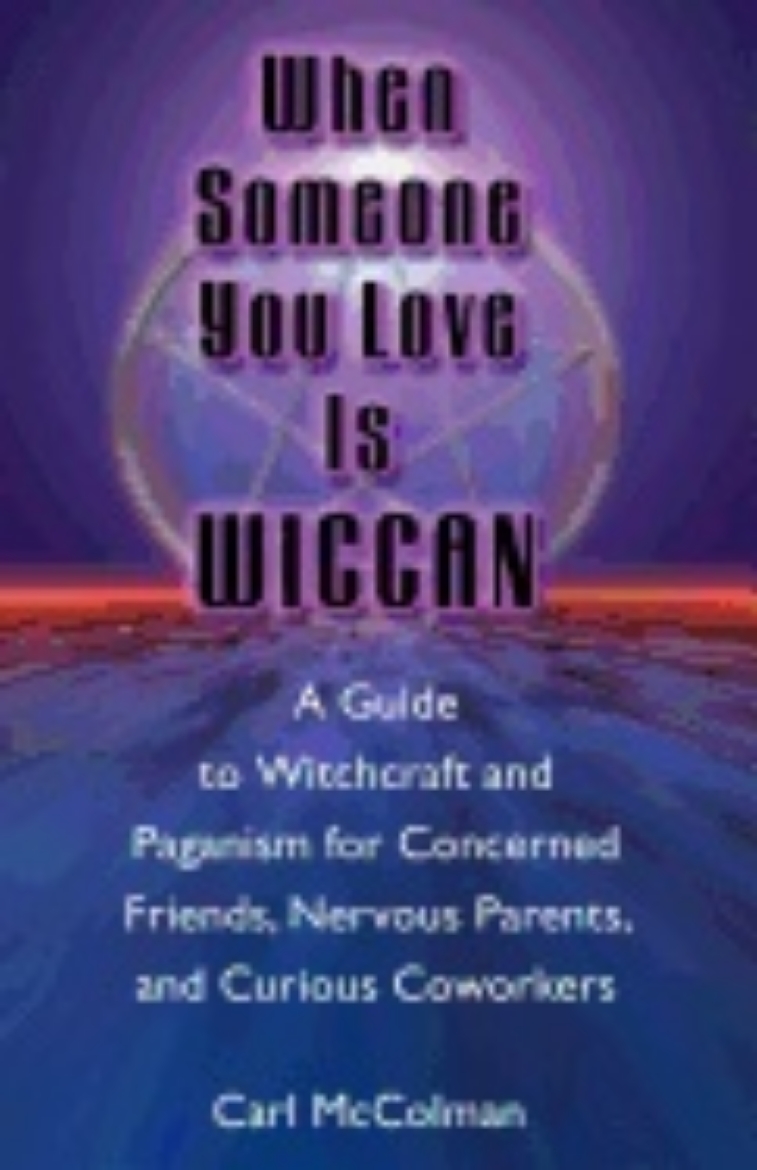 Picture of When Someone You Love Is Wiccan