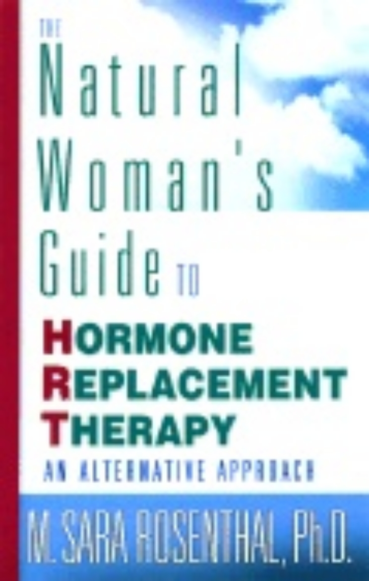 Picture of Natural Womans Guide To Hrt : An Alternative Approach