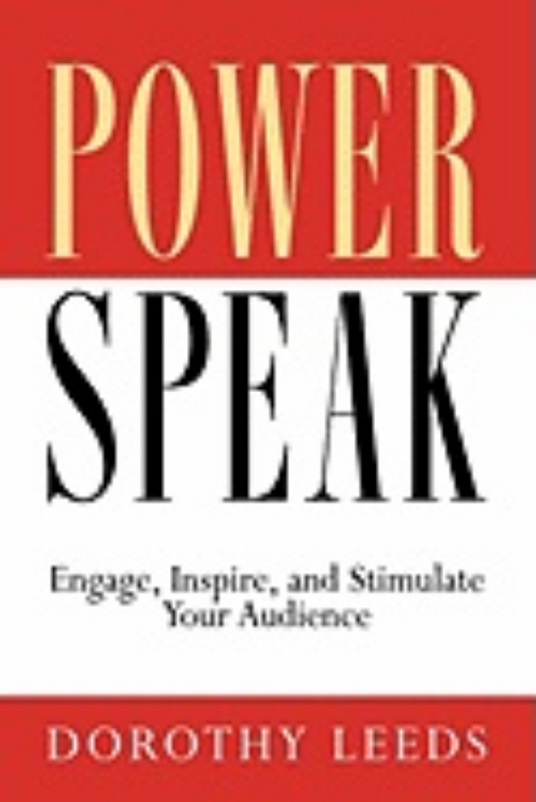 Picture of Powerspeak : Engage, Inspire, and Stimulate Your Audience