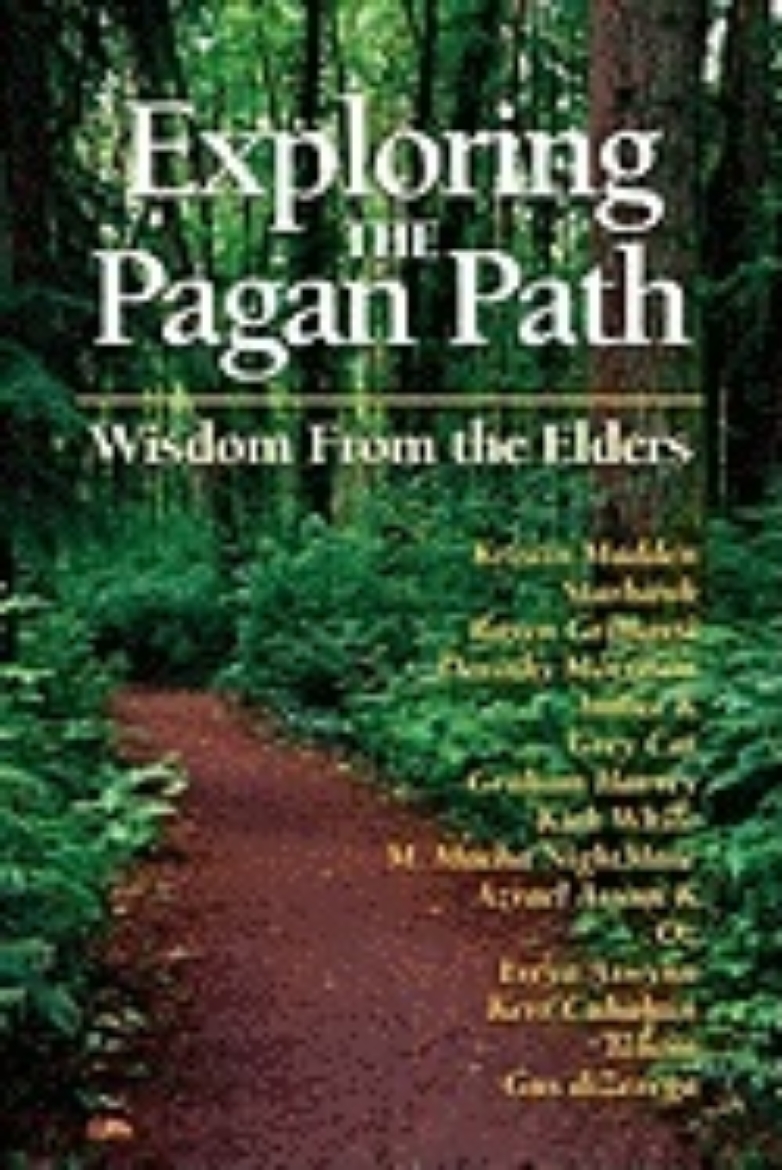 Picture of Exploring The Pagan Path : Wisdom From the Elders