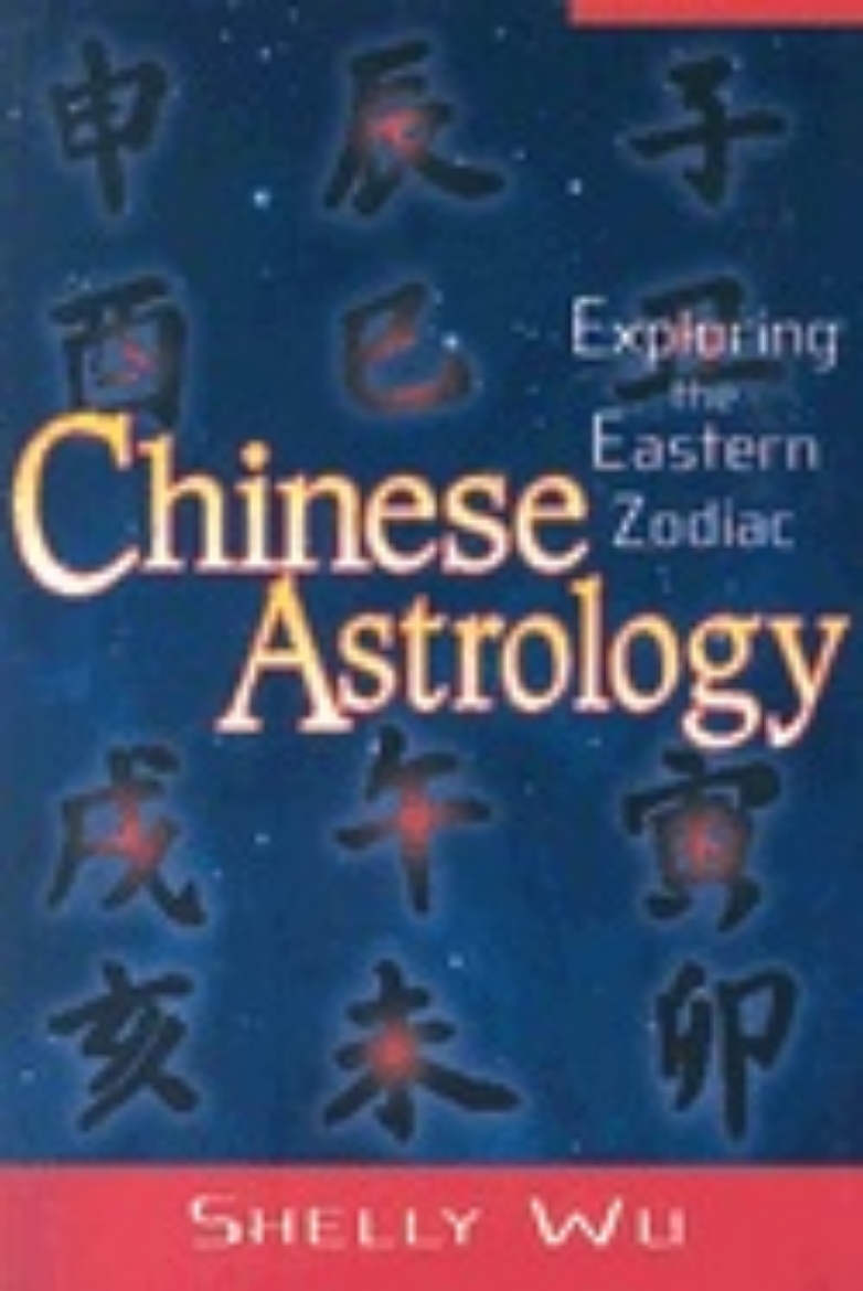 Picture of Chinese Astrology: Exploring The Eastern Zodiac