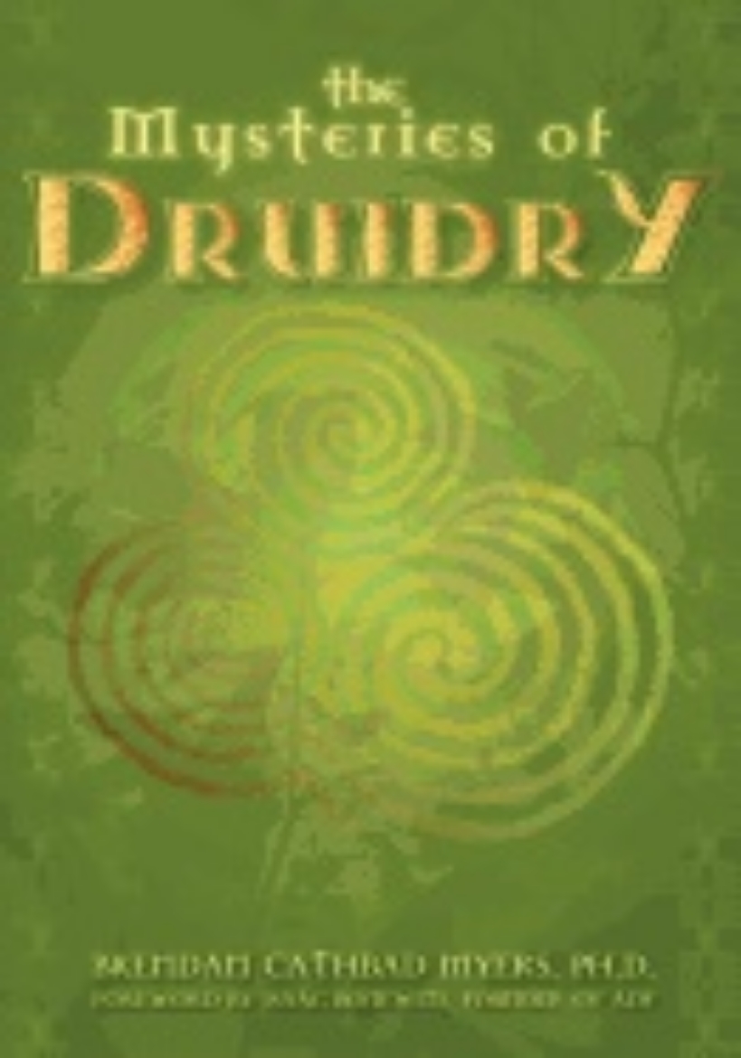 Picture of Mysteries Of Druidry : Celtic Mysticism Theory and Practice