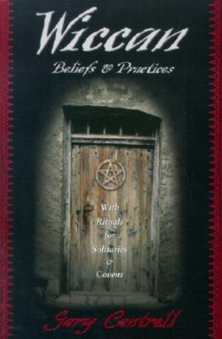 Picture of Wiccan Beliefs & Practices: With Rituals for Solitaries & Covens