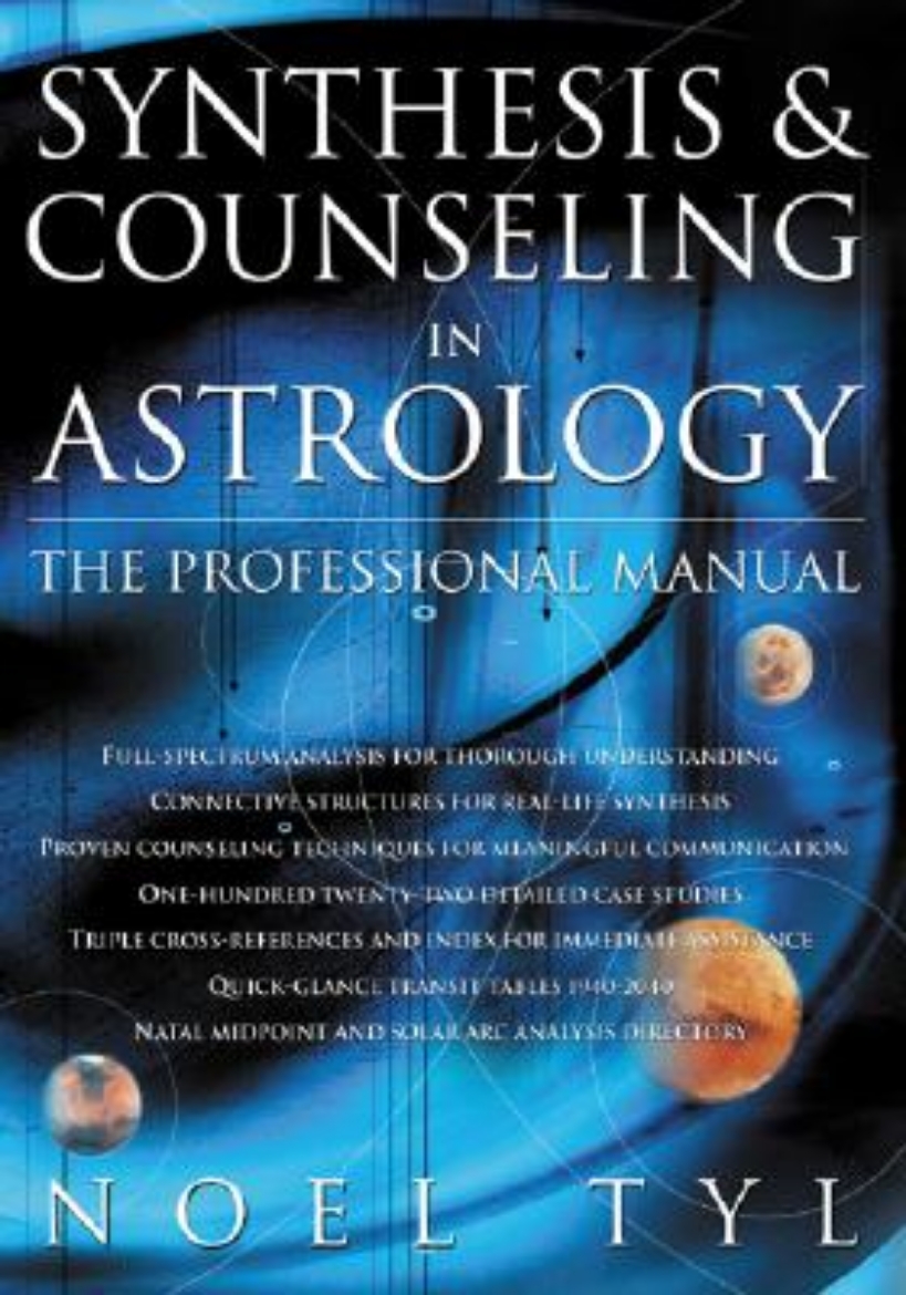 Picture of Synthesis & Counseling in Astrology Synthesis & Counseling in Astrology: The Professional Manual the Professional Manual