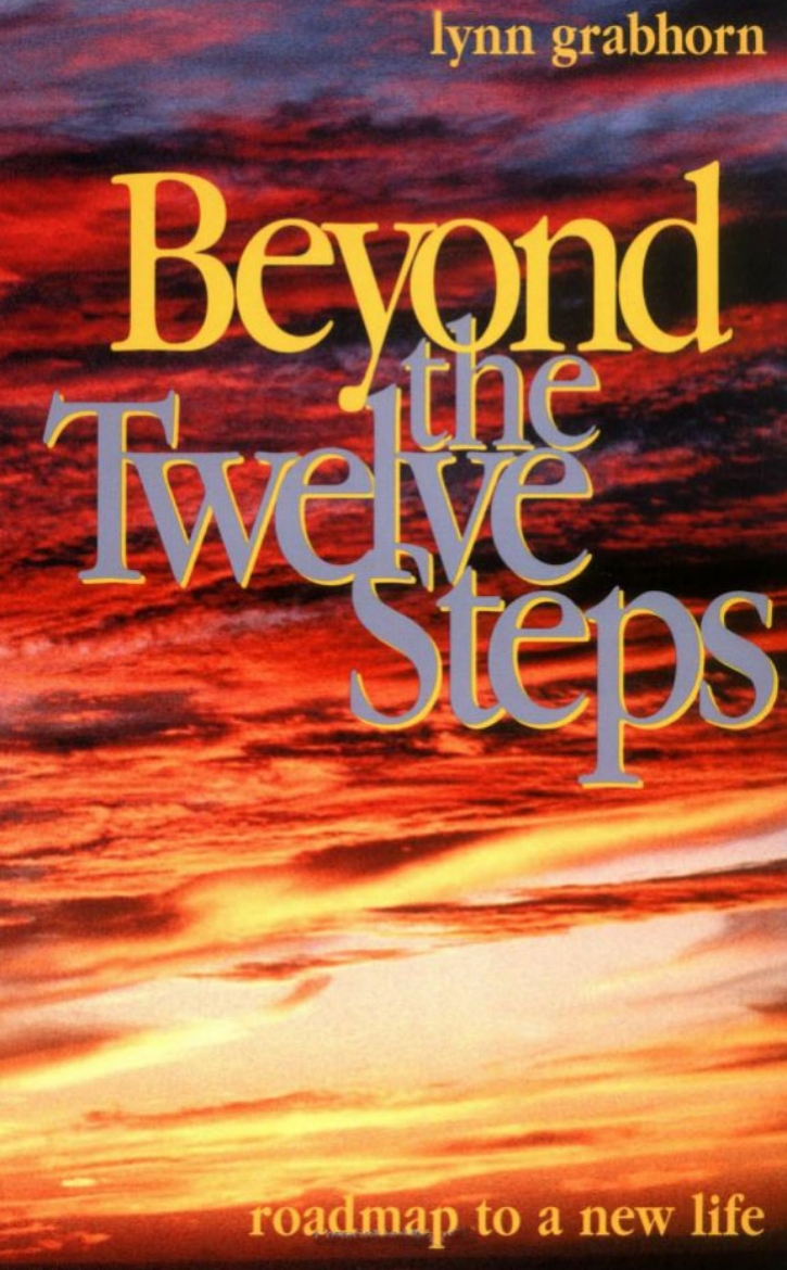 Picture of Beyond The Twelve Steps: Roadmap To A New Life