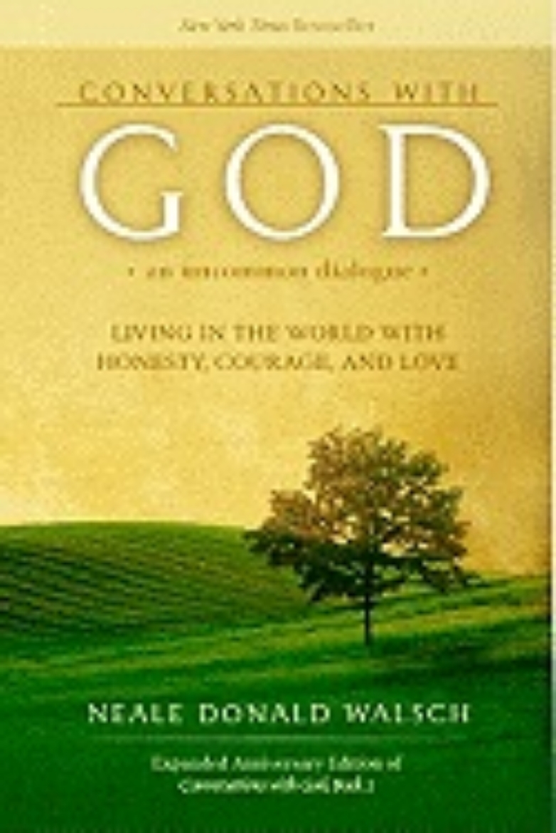 Picture of Conversations With God: An Uncommon Dialogue--Living In The World With Honesty, Courage & Love (Expa