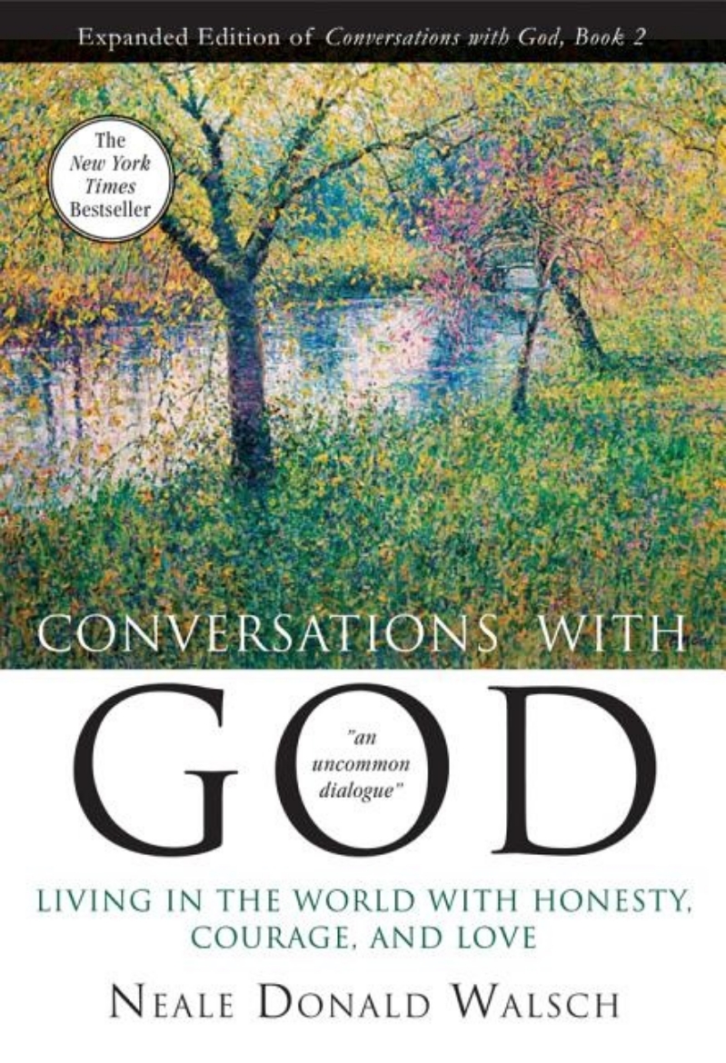 Picture of Conversations with God Book 2: Living in the World with Honesty, Courage, and Love