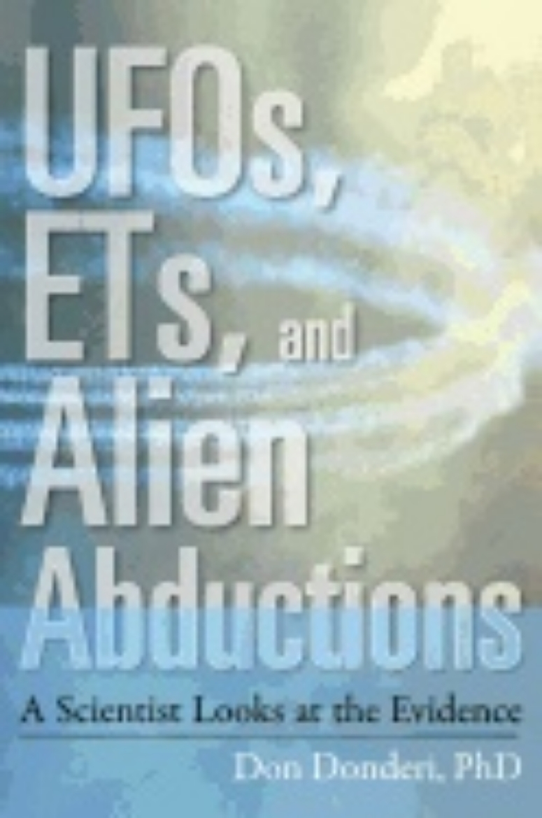 Picture of Ufos, Ets And Alien Abductions : A Scientist Looks at the Evidence