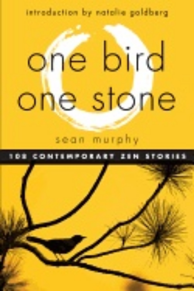 Picture of One Bird, One Stone : 108 Contemporary Zen Stories