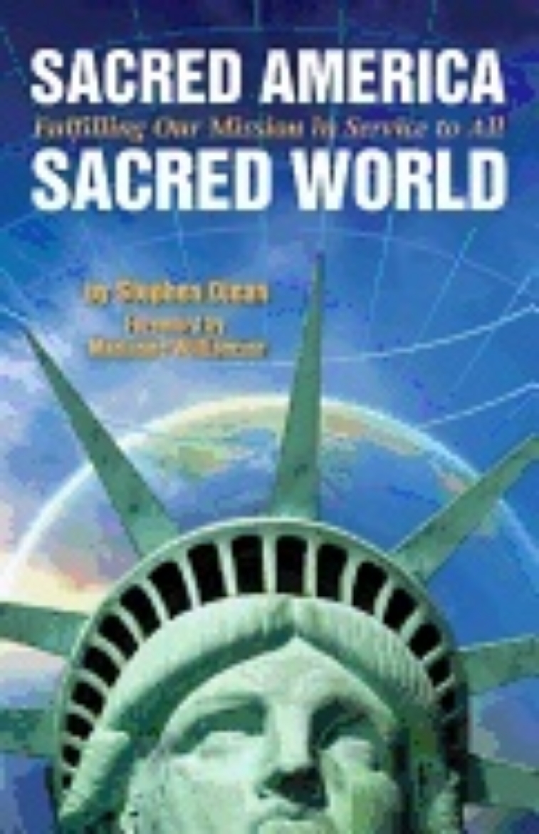 Picture of Sacred america, sacred world - fulfilling our mission in service to all