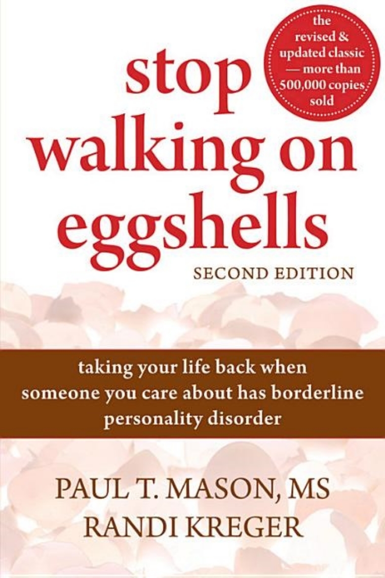 Picture of Stop walking on eggshells - taking your life back when someone you care abo