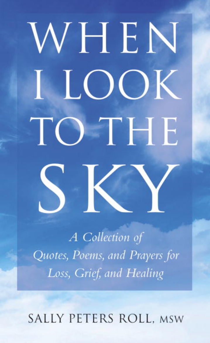 Picture of When i look to the sky - a collection of quotes, poems and prayers for loss