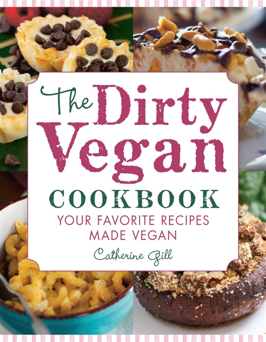 Picture of Dirty vegan cookbook - your favorite recipes made vegan - includes over 100