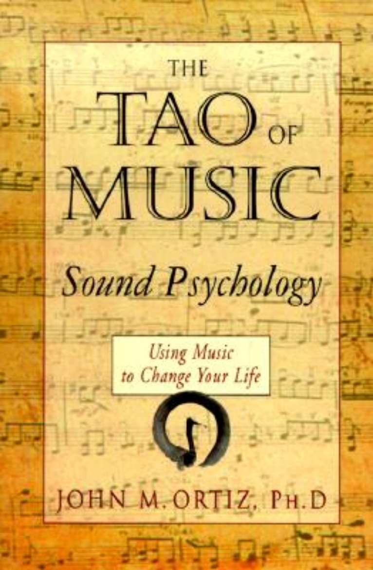 Picture of The Tao of Music: Sound Psychology