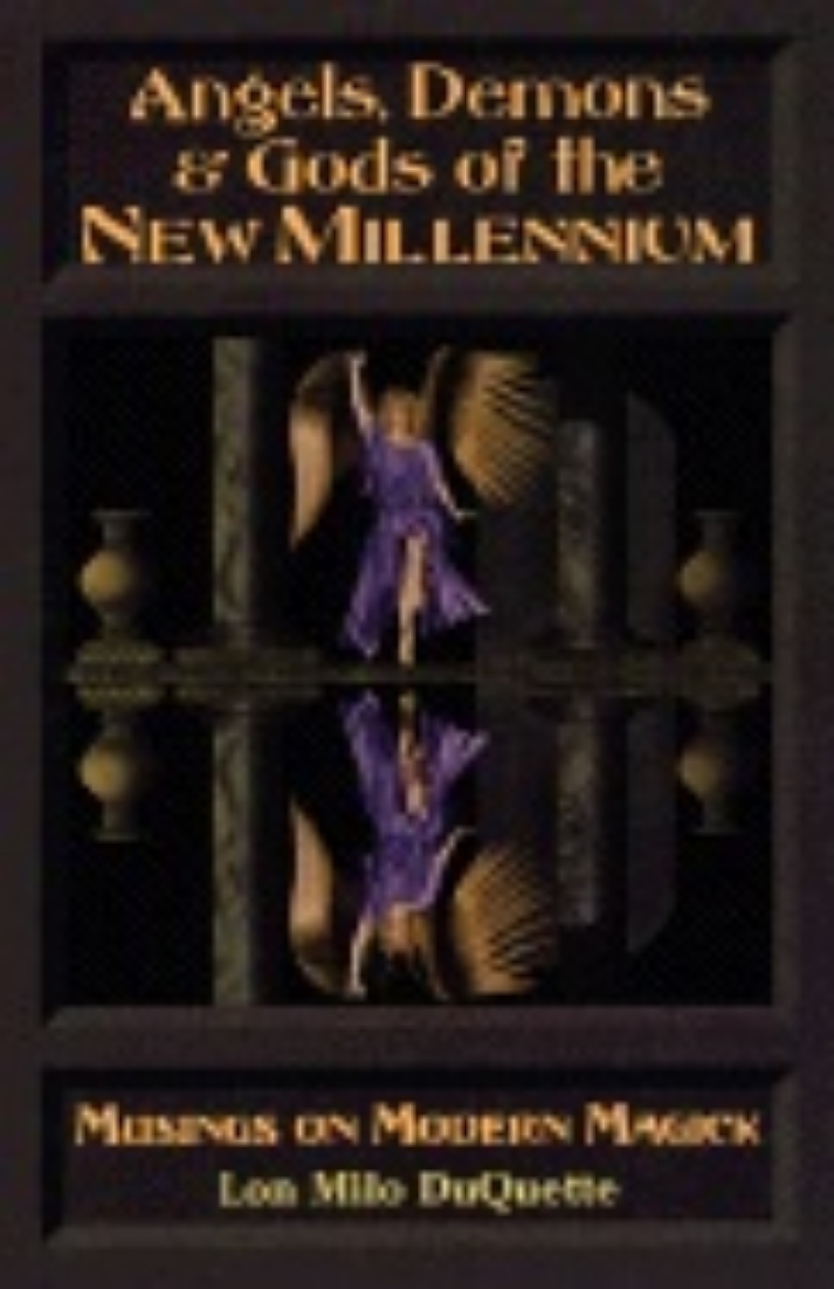 Picture of Angels, Demons & Gods of the New Millenium