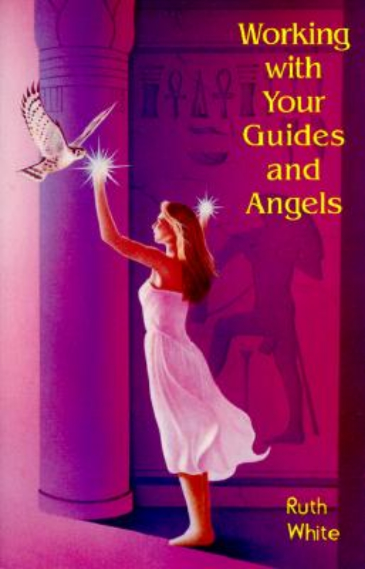 Picture of Working with Your Guides and Angels