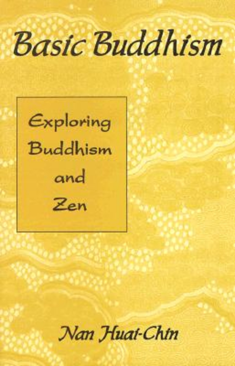 Picture of Basic Buddhism: Exploring Buddhism and Zen