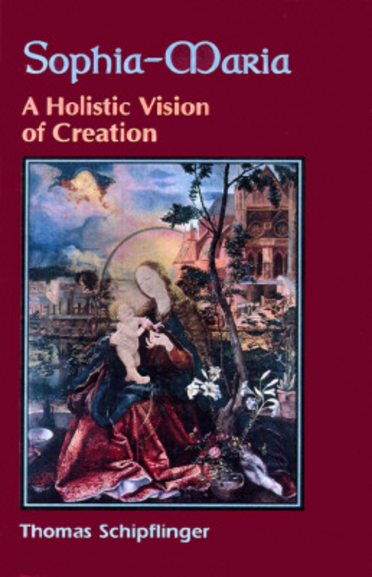 Picture of Sophia-Maria: A Holistic Vision of Creation