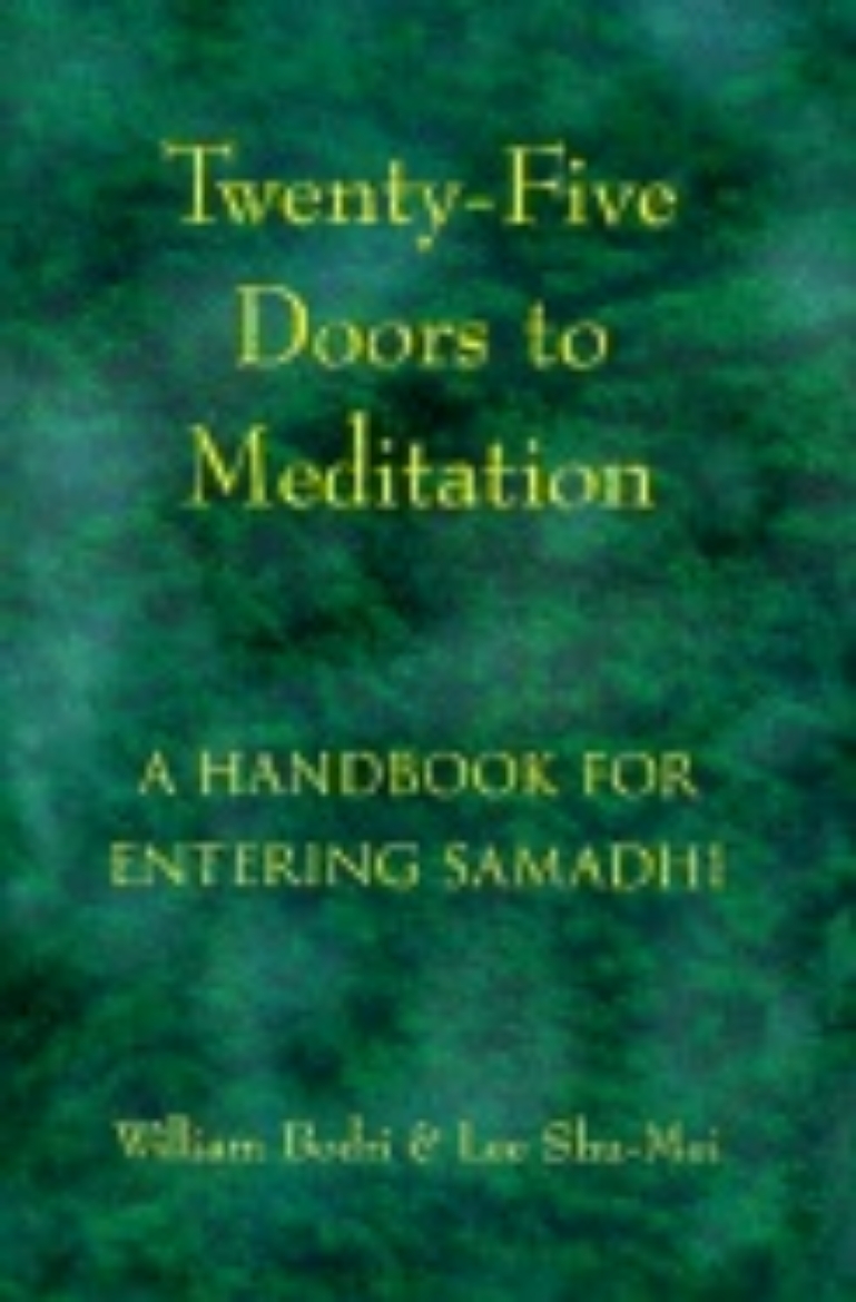 Picture of Twenty five doors to meditation - handbook for entering samadhi