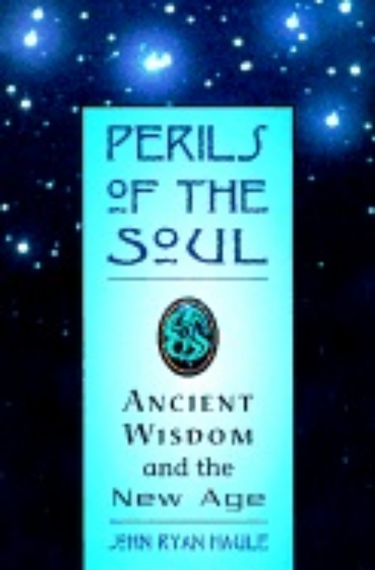 Picture of Perils of the soul - ancient wisdom and the new age