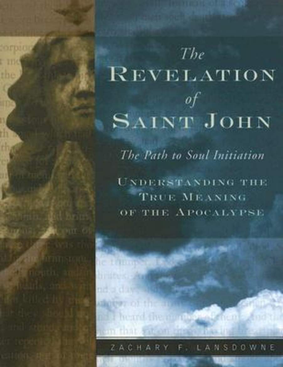 Picture of Revelation of st. john - the path to soul intiation understanding the true