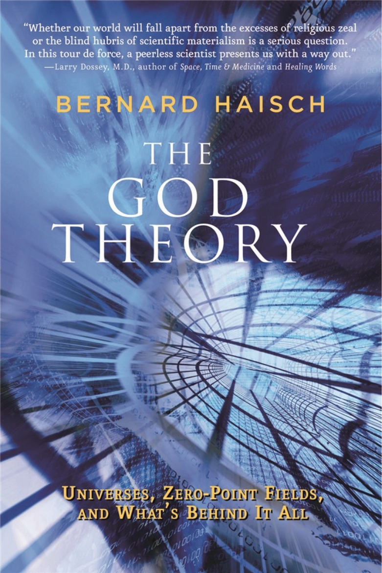 Picture of God theory - universes, zero-point fileds, and whats behind it all