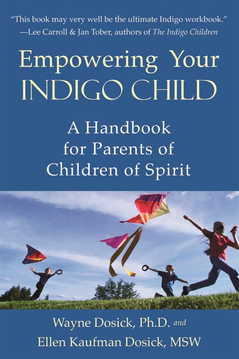 Picture of Empowering your indigo child - a handbook for parents of children of spirit