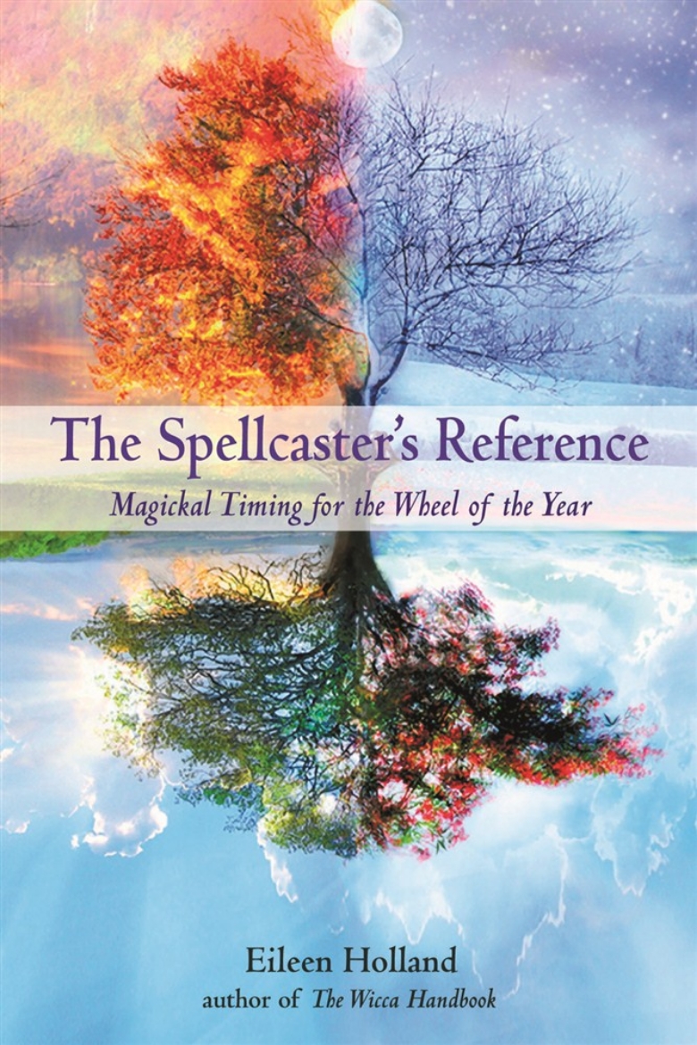 Picture of Spellcasters reference - magickal timing for the wheel of the year