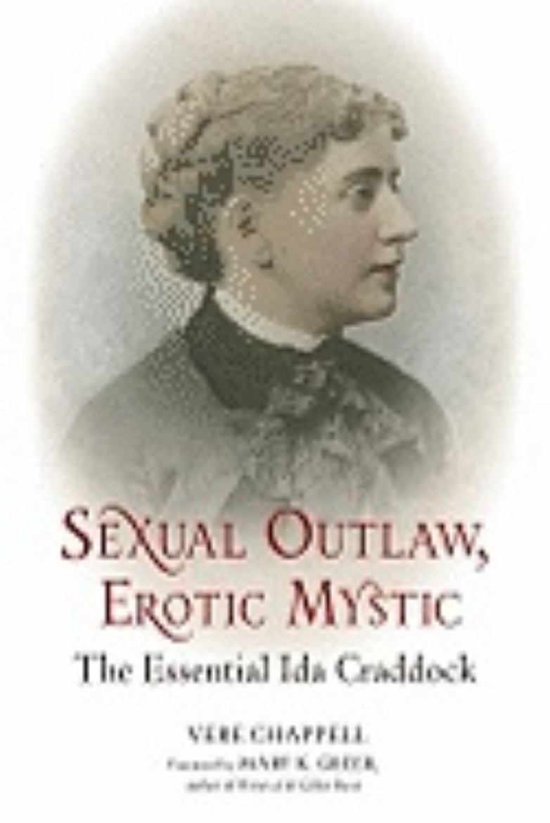 Picture of Sexual Outlaw, Erotic Mystic: The Essential Ida Craddock