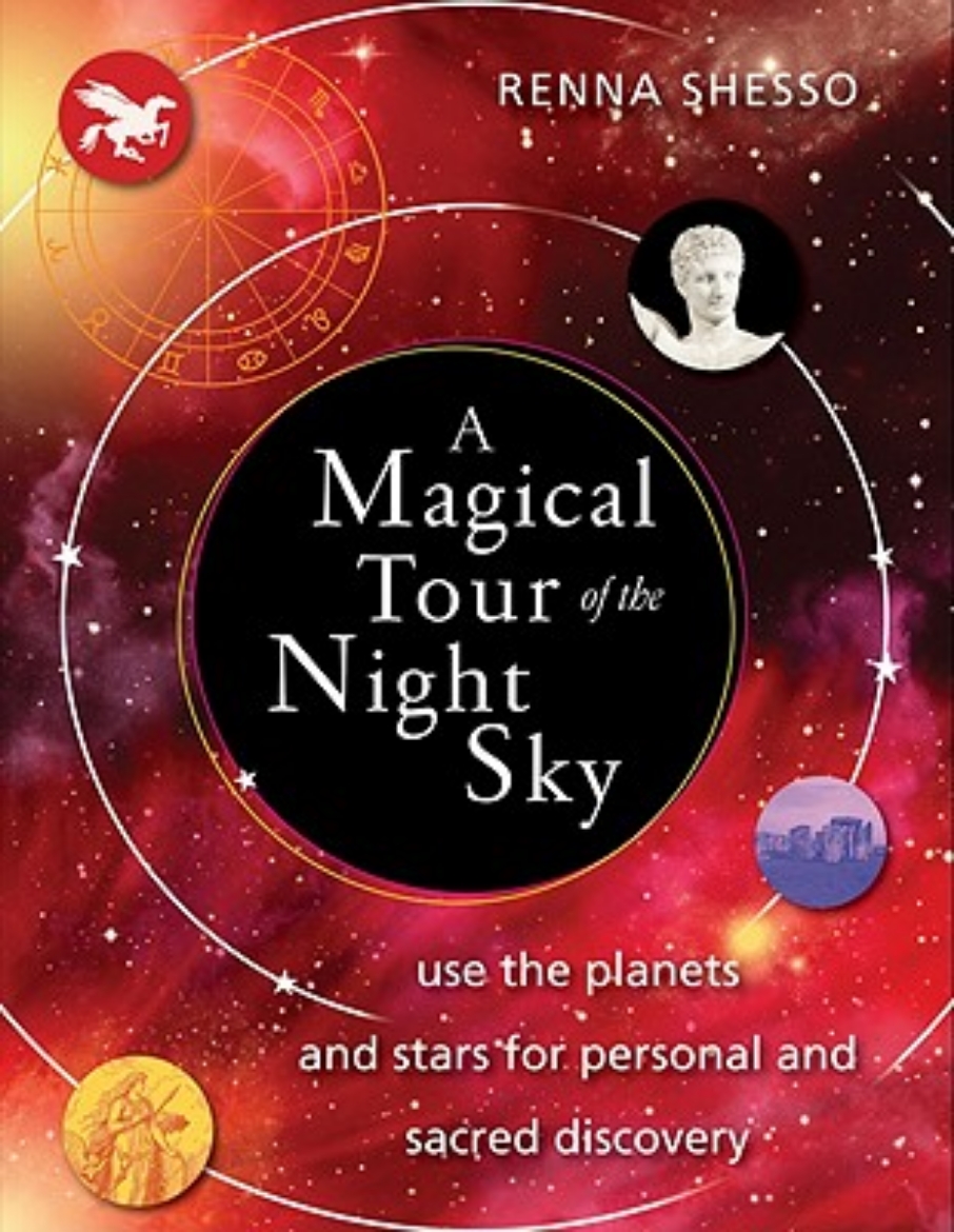 Picture of A Magical Tour of the Night Sky: Use the Planets and Stars for Personal and Sacred Discovery