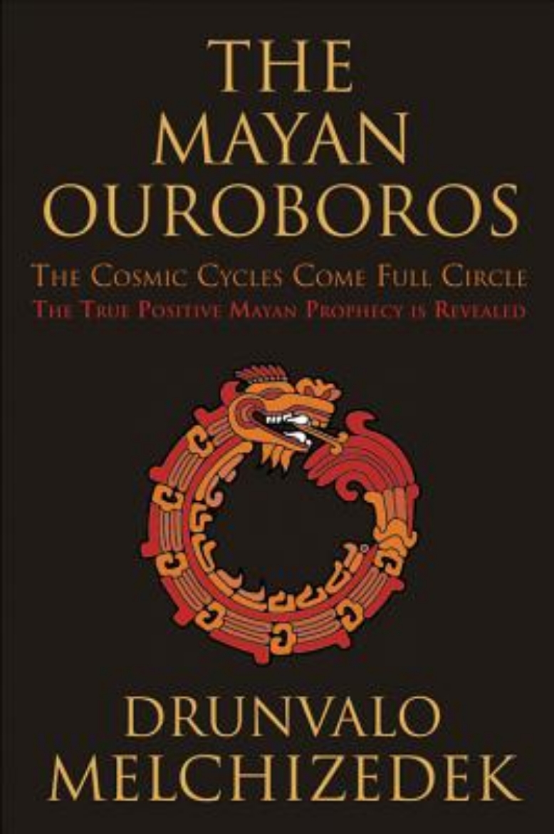 Picture of The Mayan Ouroboros: The Cosmic Cycles Come Full Circle