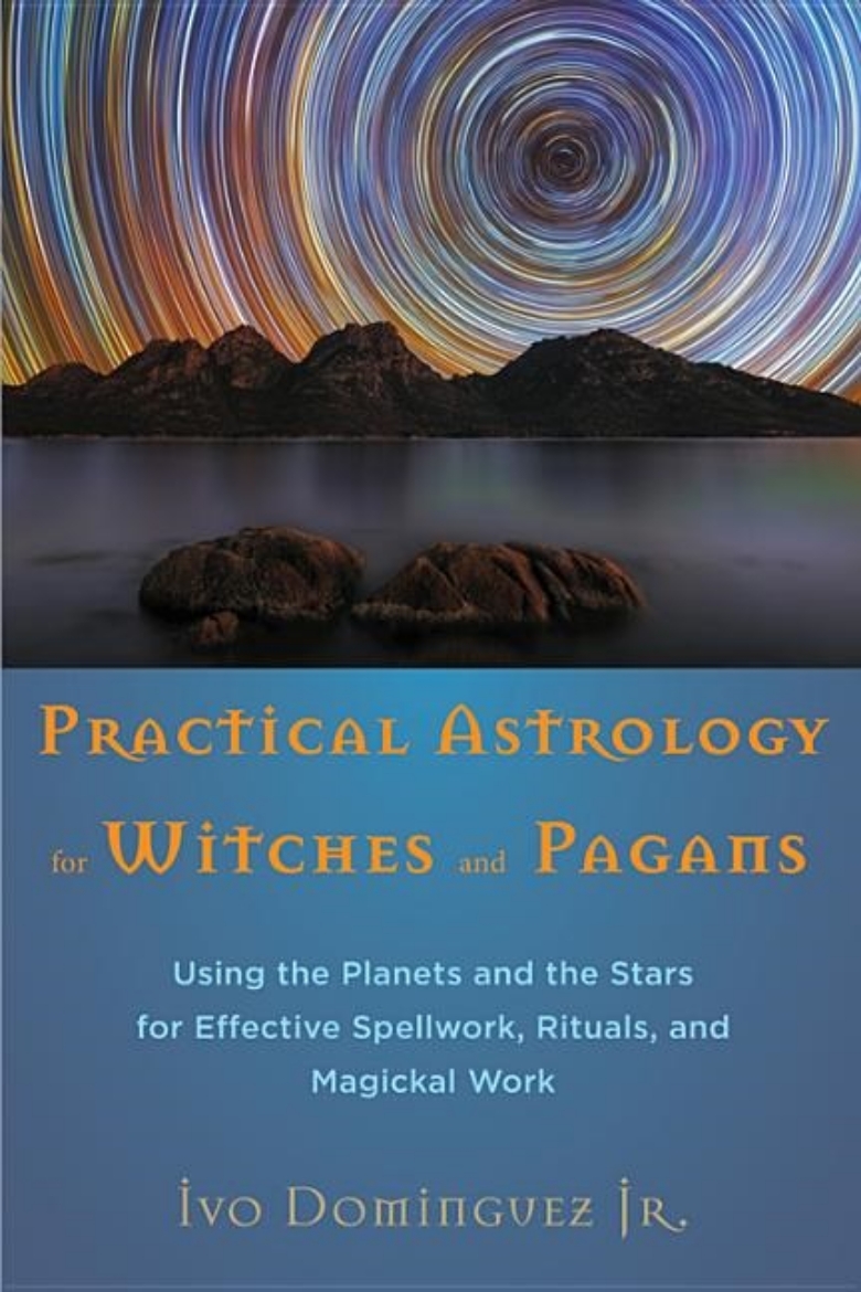 Picture of Practical astrology for witches and pagans - using the planets and the star