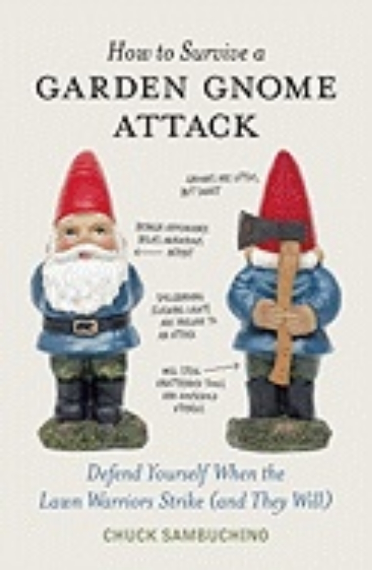 Picture of How to Survive a Garden Gnome Attack