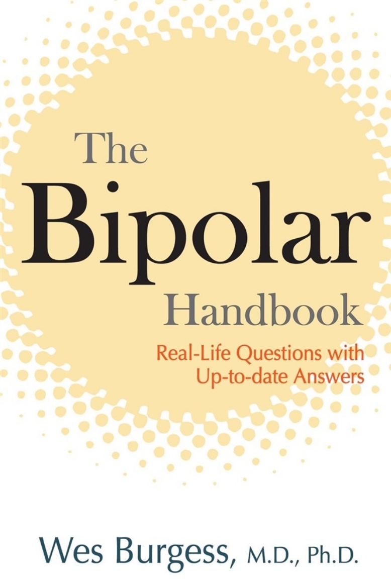 Picture of Bipolar Handbook: Real-Life Questions With Up-To-Date Answers