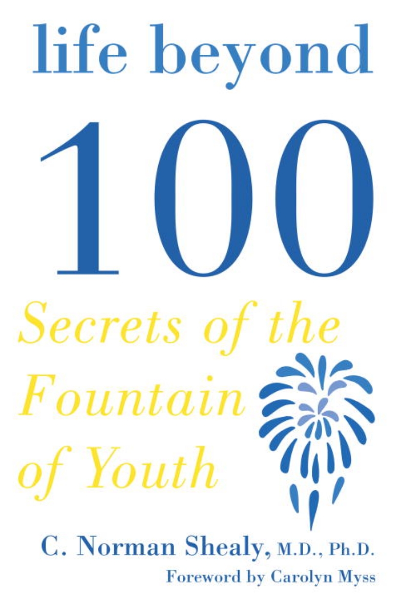 Picture of Life Beyond 100: Secrets Of The Fountain Of Youth (Q)