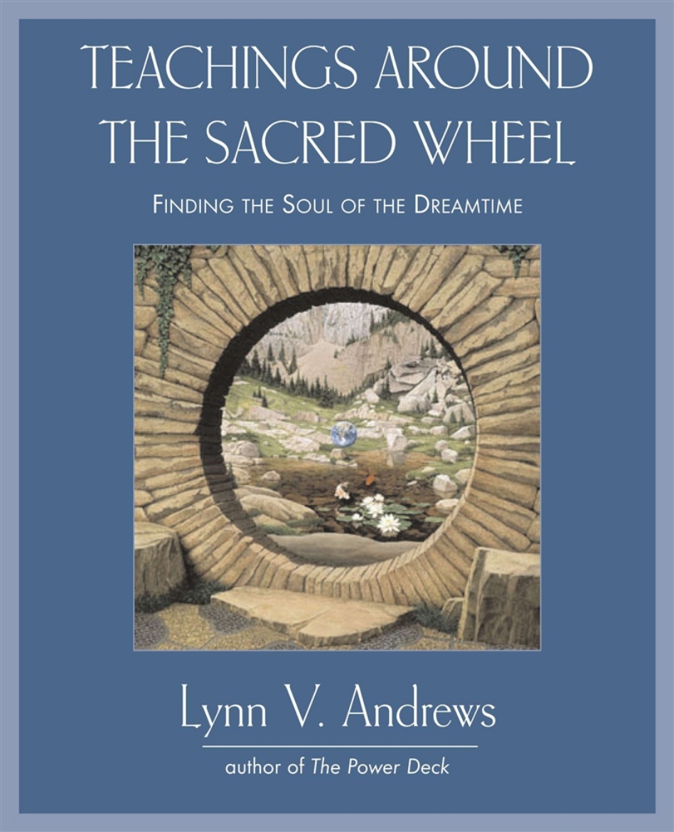 Picture of Teachings Around The Sacred Wheel (New Edition)