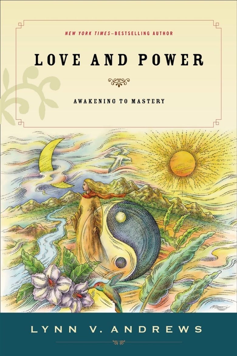 Picture of Love And Power: Awakening To Mastery (New Edition)