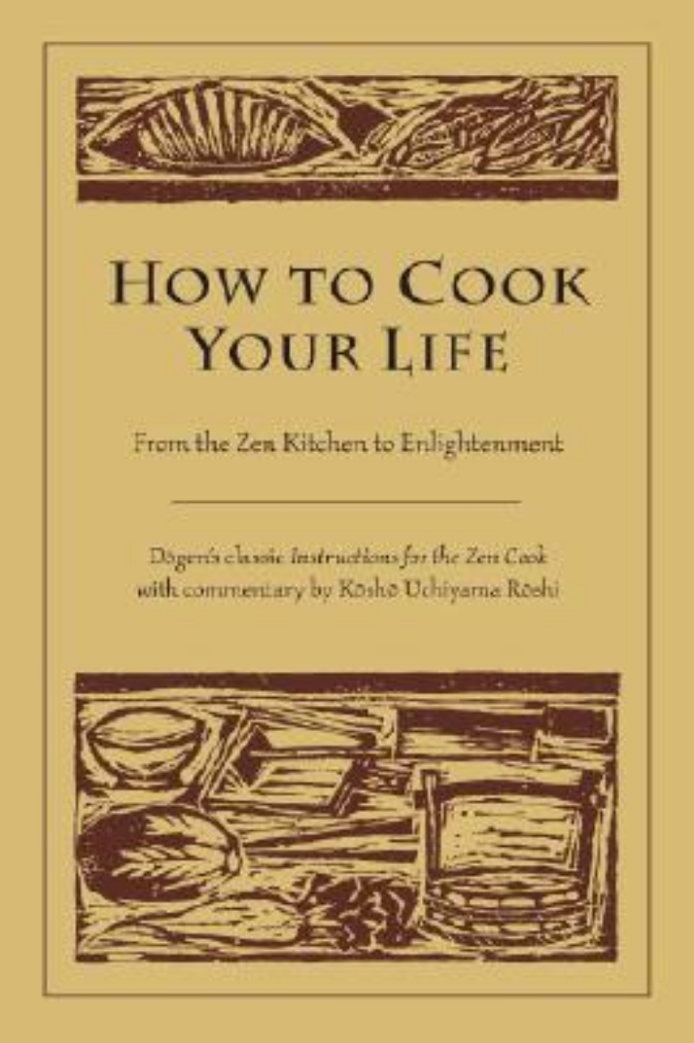 Picture of How to cook your life