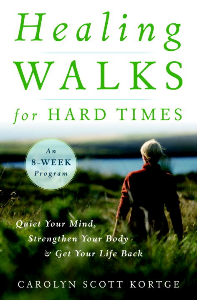 Picture of Healing Walks for Hard Times