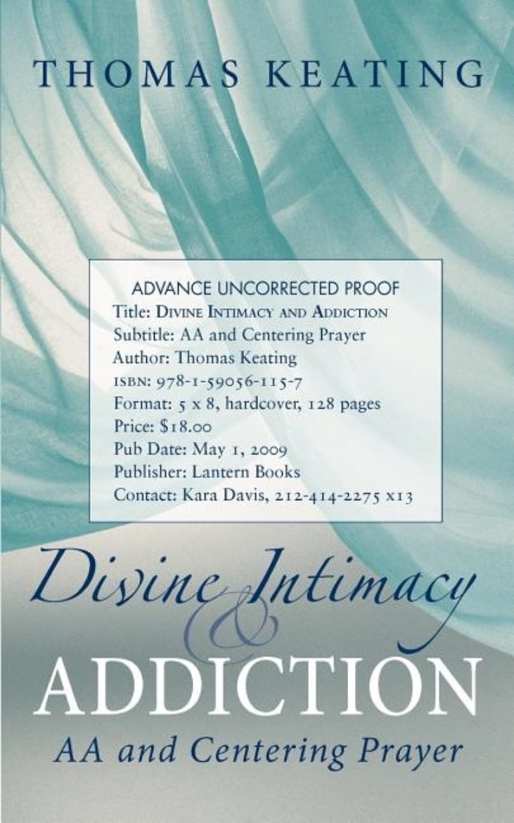 Picture of Divine Therapy & Addiction : Centering Prayer and the Twelve Steps