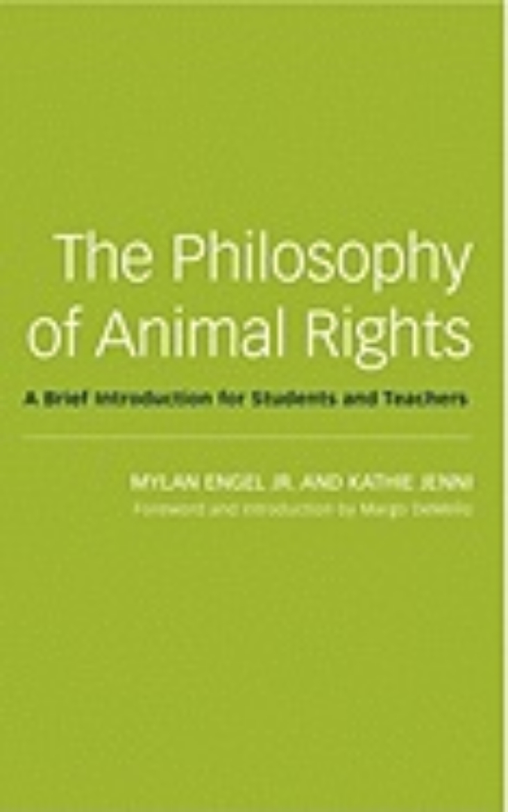 Picture of Philosophy Of Animal Rights : A Brief Introduction for Students and Teachers