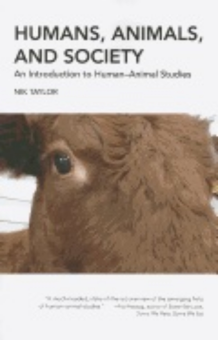 Picture of Humans, animals, and society - an introduction to human-animal studies