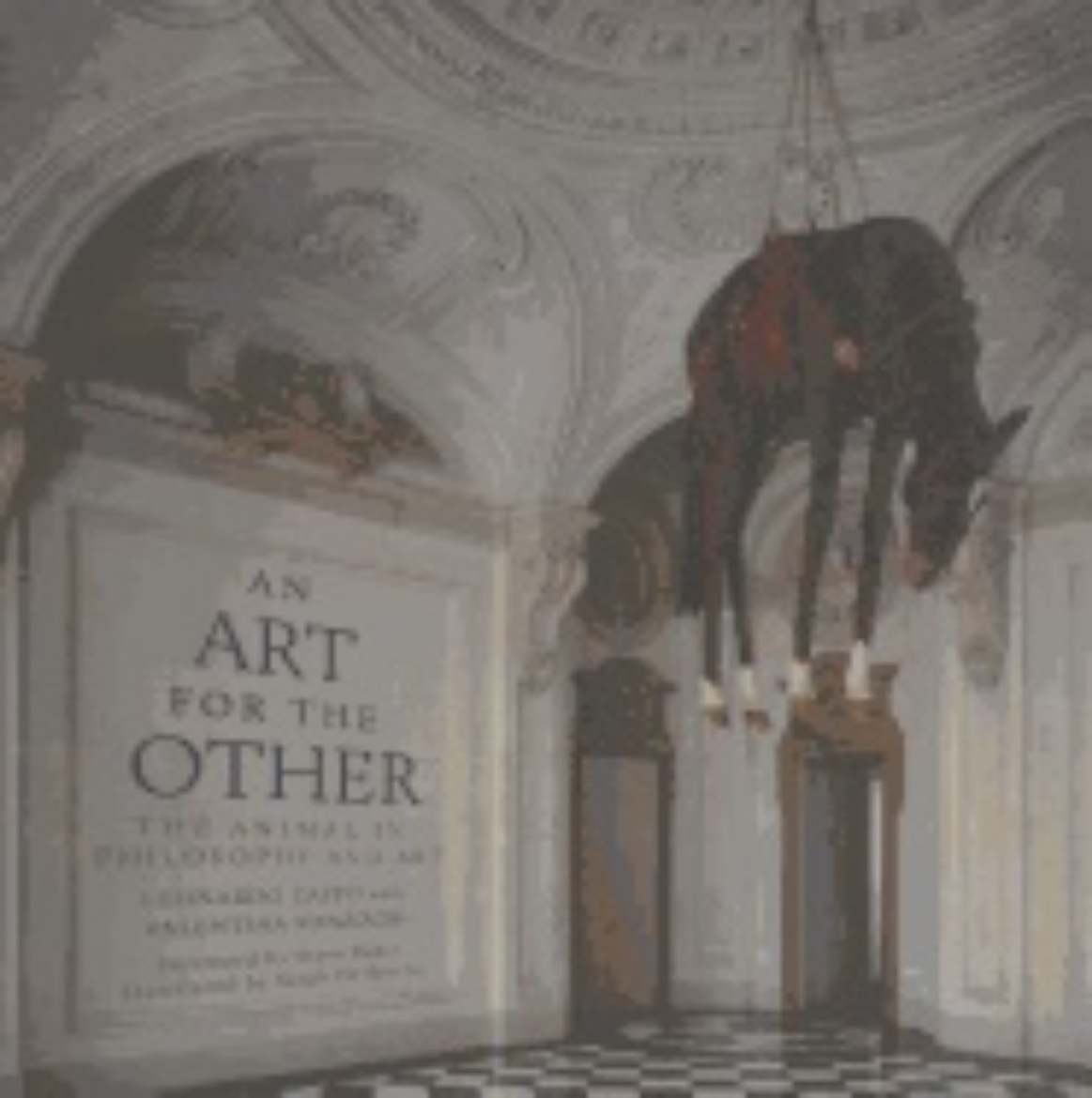 Picture of Art for the other - the animal in art and philosophy