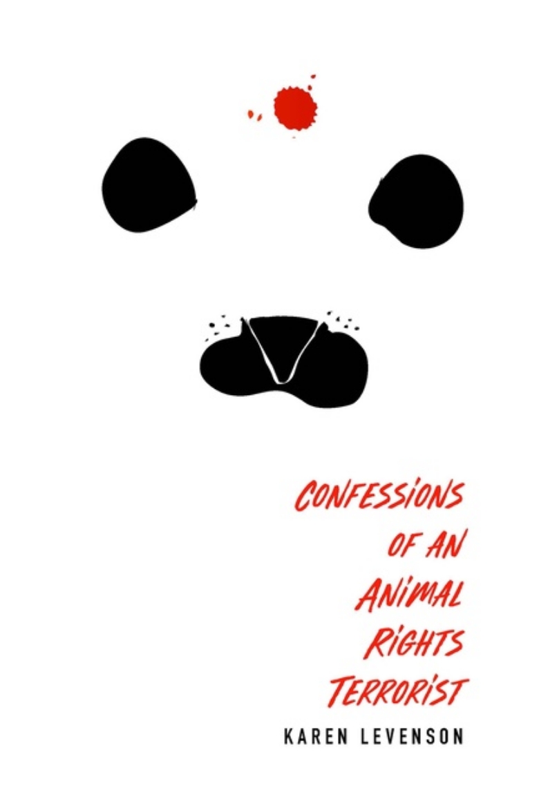 Picture of Confessions Of An Animal Rights Terrorist